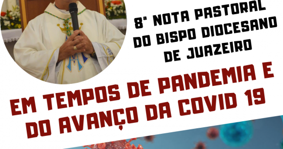 Bispo da Diocese de Juazeiro lança 8ª Nota Pastoral em Tempos de Pandemia e do avanço da Covid-19