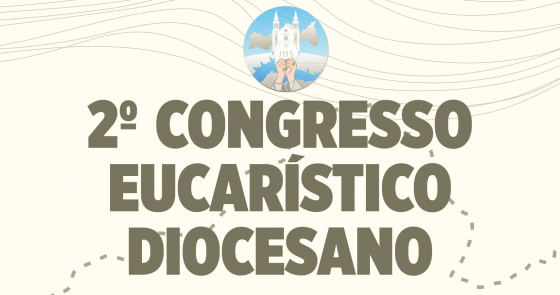 Diocese de Juazeiro realizará 2º Congresso Eucarístico no dia 21 de Novembro